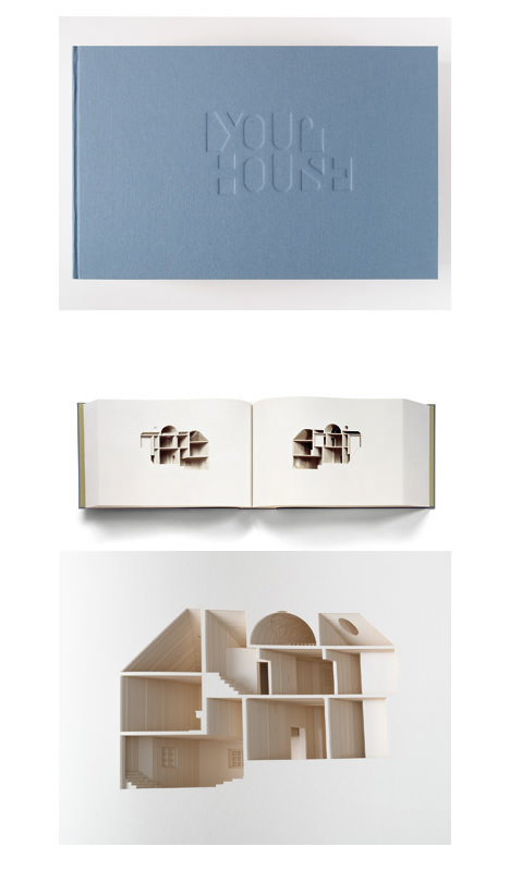 Your House - Hollowed Out Architecture Book